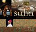 Saha : A Chef's Journey Through Lebanon and Syria cover