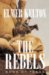 The Rebels : Sons of Texas cover