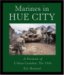Marines in Hue City : A Portrait of Urban Combat, Tet 1968 cover