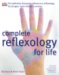  Complete Reflexology for Life