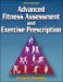 Advanced Fitness Assessment And Exercise Prescription cover