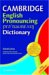 Cambridge English Pronouncing Dictionary cover