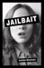 Jailbait cover
