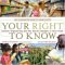 Your Right To Know : Genetic Engineering and the Secret Changes in Your Food cover