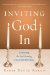 Inviting God in : Celebrating the Soul-Meaning of the Jewish Holy Days cover
