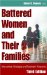 Battered Women and Their Families : Intervention Strategies and Treatment Programs cover