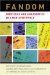 Fandom : Identities and Communities in a Mediated World cover
