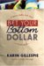 Bet Your Bottom Dollar : A Bottom Dollar Girls Novel cover