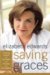 Saving Graces : Finding Solace and Strength from Friends and Strangers cover