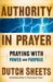 Authority in Prayer: Praying With Power and Purpose