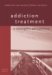 Addiction Treatment : A Strengths Perspective cover