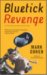  Bluetick Revenge