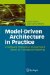 Model-Driven Architecture in Practice : A Software Production Environment Based on Conceptual Modeling cover