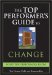 The Top Performer's Guide to Change : Essential Skills That Put You on Top cover
