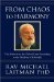 From Chaos to Harmony : The Solution to the Global Crisis According to the Wisdom of Kabbalah cover