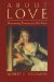 About Love : Reinventing Romance for Our Times cover