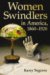 Women Swindlers in America, 1860-1920 cover