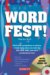 Wordfest! : Your Vocabulary for Lifelong Learning cover