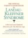 The Official Parent's Sourcebook on Landau-kleffner Syndrome : A Revised and Updated Directory for the Internet Age cover