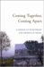 Coming Together, Coming Apart: A Memoir of Heartbreak And Promise in Israel
