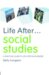 Life After...Social Studies : A Practical Guide to Life After Your Degree cover
