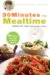 30 Minutes to Mealtime : A Healthy Exchanges Cookbook cover