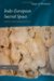 Indo-european Sacred Space : Vedic And Roman Cult cover
