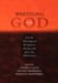  Wrestling With God: Jewish Theological Responses During And After the Holocaust