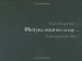 Douglas Gordon. What You Want Me to Say... I Am Already Dead cover