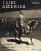 I Like America : Fictions of the Wild West cover