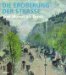 Die Eroberung Der Strasse : Von Monet Bis Grosz cover