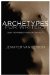 Archetypes for Writers : Using the Power of Your Subconscious cover