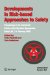 Developments in Risk-based Approaches to Safety : Proceedings of the Fourteenth Safety-crticial Systems Symposium, Bristol, Uk, 7-9 February 2006 cover