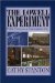The Lowell Experiment : Public History in a Postindustrial City cover