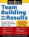 Teambuilding That Gets Results : Essential Plans and Activities for Creating Effective Teams cover