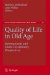 Quality of Life in Old Age : International and Multi-Disciplinary Perspectives cover
