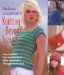 Melissa Leapman's Knitting Beyond Scarves : Easy Lessons That Keep You Knit What You Never Thought You Could cover