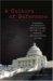 A Culture of Deference : Congress, the President, and the Course of the U.S,-Led Invasion and Occupation of Iraq cover