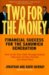 Two for the Money : The Sensible Plan for Maiking it All Work cover