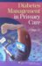 Diabetes Management in Primary Care cover