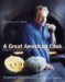 A Great American Cook : Recipes from the Home Kitchen of One of Our Most Influential Chefs cover
