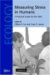  Measuring Stress in Humans: A Practical Guide for the Field