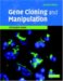  Gene Cloning and Manipulation