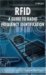 RFID-A Guide to Radio Frequency Identification cover