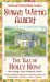 The Tale of Holly How : The Cottage Tales of Beatrix Potter cover