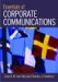 Essentials Of Corporate Communication : Implementing Practices for Effective Reputation Management cover