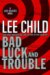 Bad Luck and Trouble : A Jack Reacher Novel cover