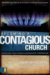  Becoming a Contagious Church: Increasing Your Church's Evangelistic Temperature