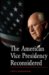 The American Vice Presidency Reconsidered cover