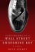 Confessions of a Wall Street Shoeshine Boy cover